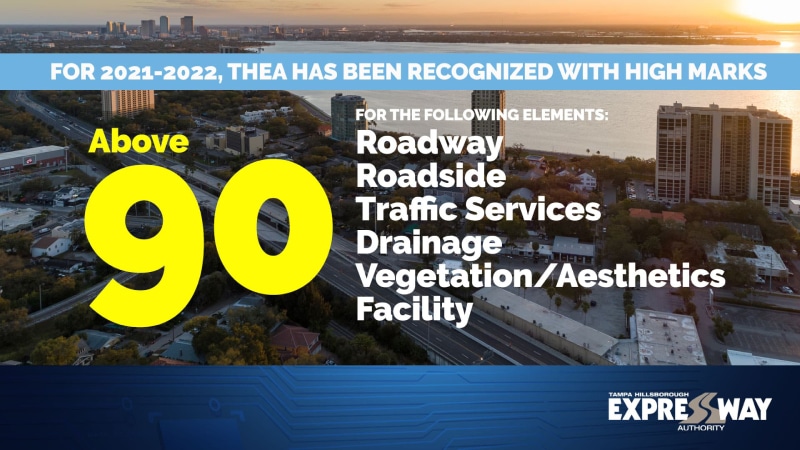 THEA Ranks High in Maintenance Review - Tampa Hillsborough Expressway  Authority