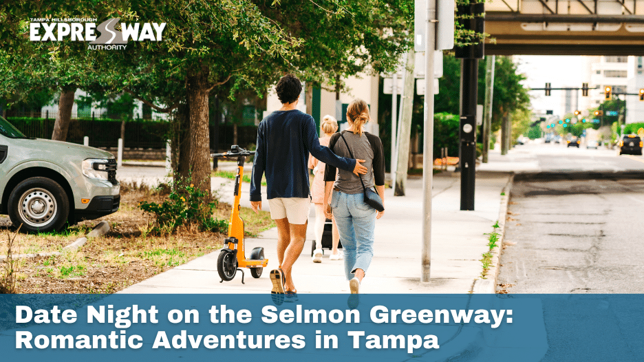 Date Night on the Selmon Greenway: Romantic Adventures in Tampa